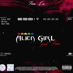 Peace-O ft. Ezo - Alien Girl