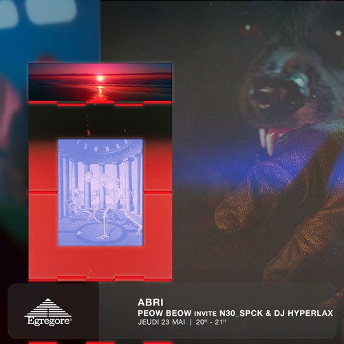 ABRI - PEOW BEOW invite n30_SPCK & DJ Hyperlax (Mai 2024)