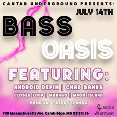 LIVE at Bass Oasis in Cambridge MA 7.14.25