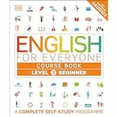 [Read eBook] [English for Everyone Course Book Level 2 Beginner: A Complete Self-Study Pro ebook