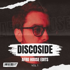 Afro House Edits Vol. 1