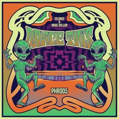PREMIERE: Celdred, Marc Wellon - Dance This (Original Mix) [Planet Haze Records]