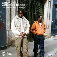 Batida Única : Vanyfox X NegoO - 30 Septembre 2024