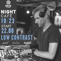 Low Contrast Live At Night Café @ PaksFM 2021.10.23