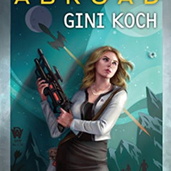 [Read] EBOOK 📝 Aliens Abroad by  Gini Koch PDF EBOOK EPUB KINDLE