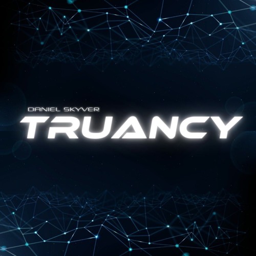 Daniel Skyver - Truancy 036