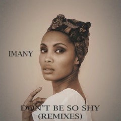 Imany - Don't be so shy (slowed, remasted)