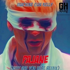 WHY ARE YOU HERE [PAJANE REMIX]
