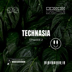 TECHNASIA - Episode 2  By Whoisdouman