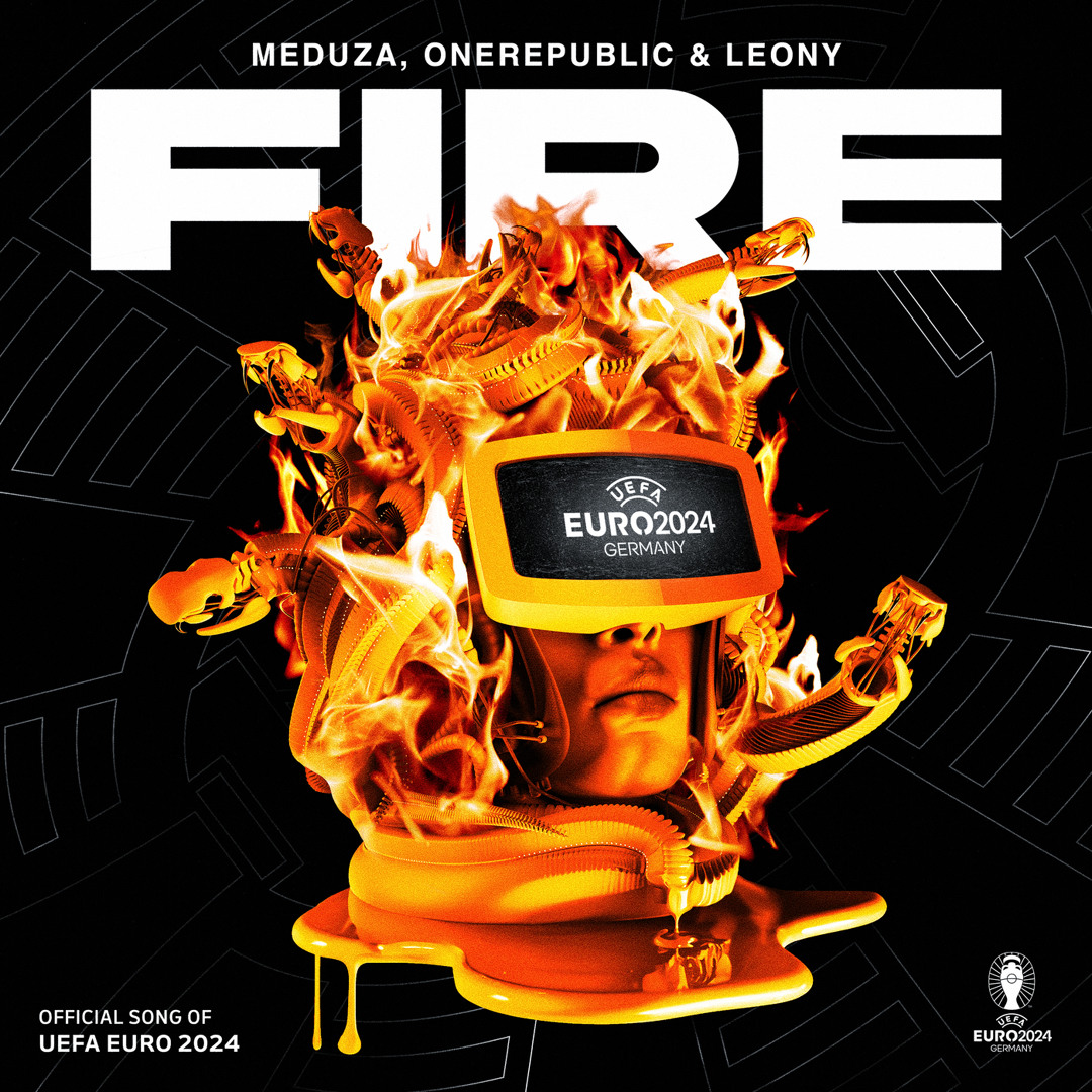 Stream Fire (Official UEFA EURO 2024 Song) by MEDUZA | Listen