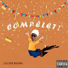 Luilson Bacana - Compéleti