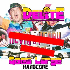 DJ Delite Goes Large Mix