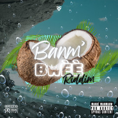 Banm’ Bwè Riddim by sparks