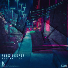 Alex Deeper - Find A Reason ( Original Mix)