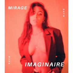 Rayn - Mirage imaginaire(mixed by Dac G)