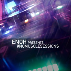 #nomusclesessions