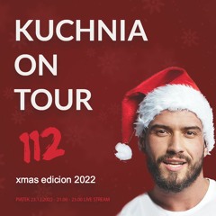 KUCHNIA on tour 112' - Xmas
