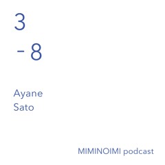 #38 - Slippery foot - by Ayane Sato