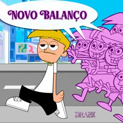 Novo Balanço - (DRABZ Remix)