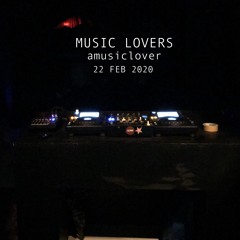 amusiclover - ml22feb2020