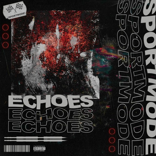 SPORTMODE - ECHOES