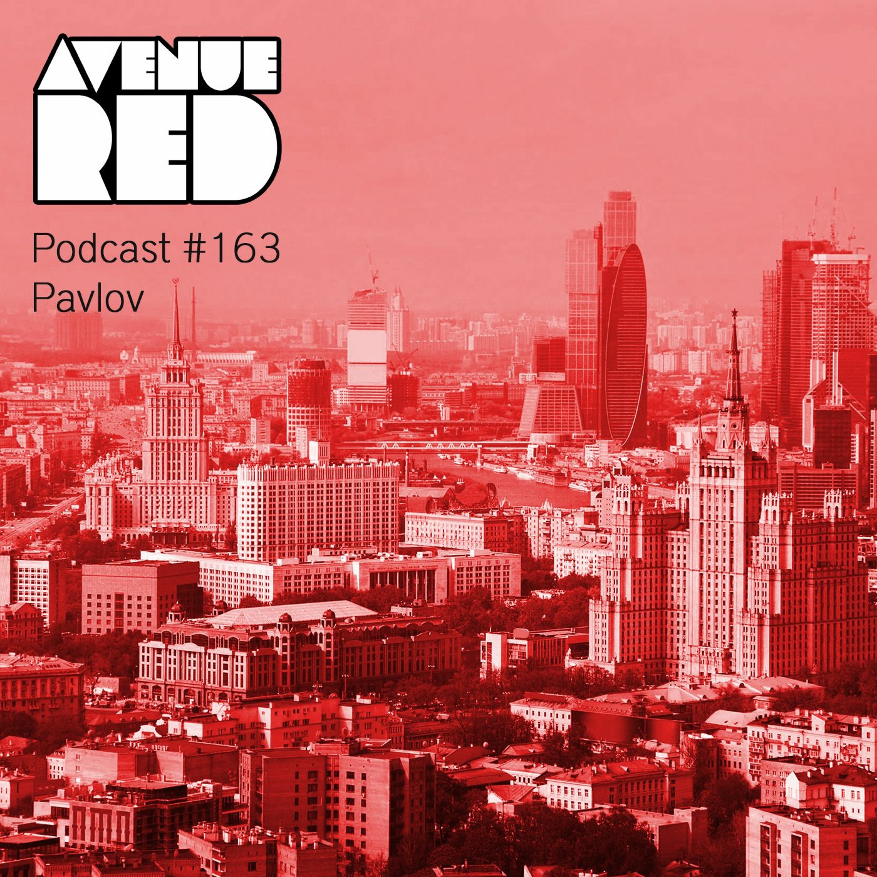 Avenue Red Podcast #163 - Pavlov