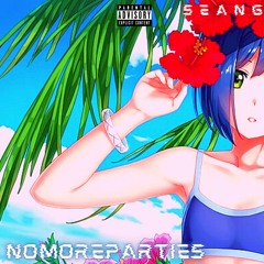 NO MORE PARTIES REMIX (REPROD.TGOD)