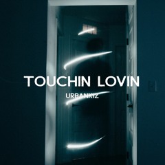 UrbanKiz - Touchin, Lovin (Audio Official)