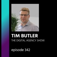 E342: How to get targeted, long-term clients – with Tim Butler