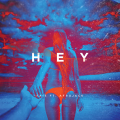 Hey (feat. AFROJACK)