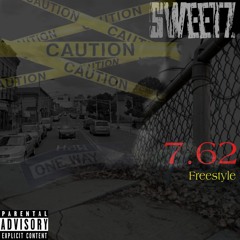 Sweetz 7.62 Freestyle 2