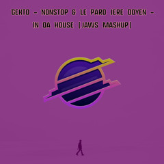 Nonstop In Da House