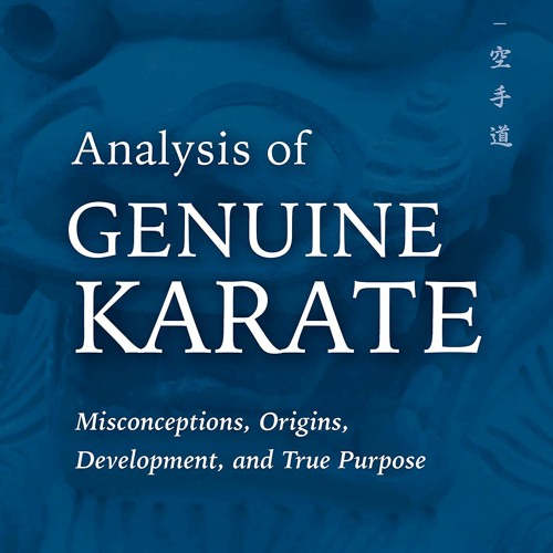 Stream Read ⚡ Analysis of Genuine Karate Misconceptions, Origins