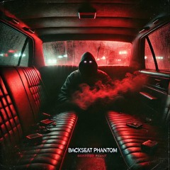Backseat Phantom