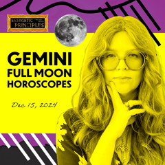 GEMINI FULL MOON 2024 - Special Horoscope Edition