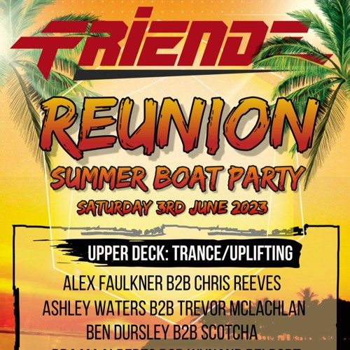 Façade - Friendz Reunion Boat Party 3-6-2023 (producer set)
