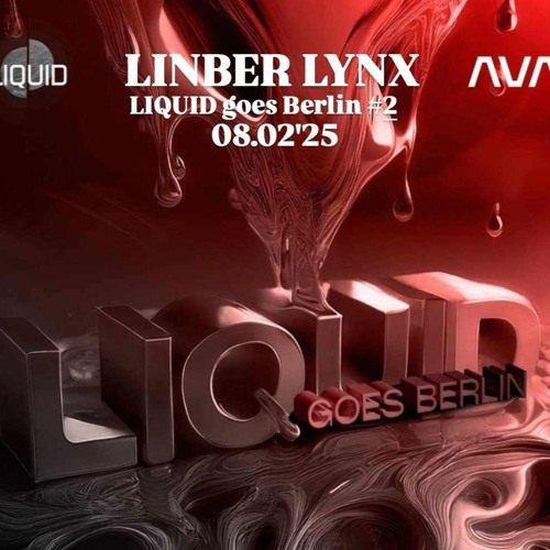 LINBER LYNX @ LIQUID Goes Berlin 2#