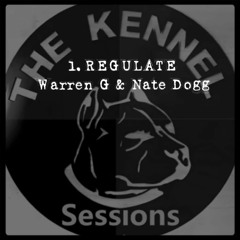 The Kennel Sessions - Regulate Cover