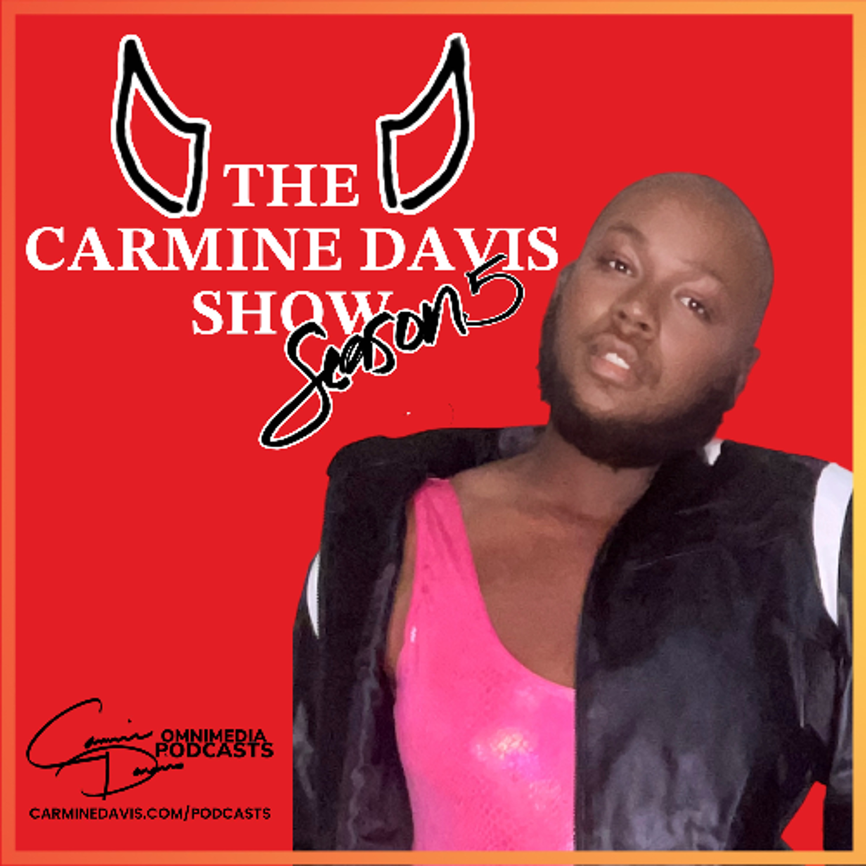 THE CARMINE DAVIS SHOW