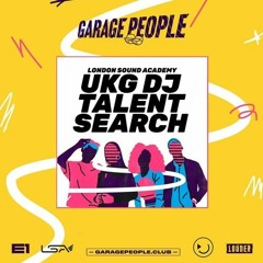 Garage People x LSA UKG DJ Talent Search: Moose