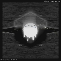 time_expanse - Melting Moon (Original Mix)