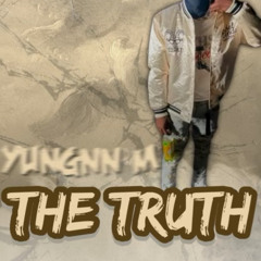 Lil stayfresh - The truth Ft. Yungnn_m