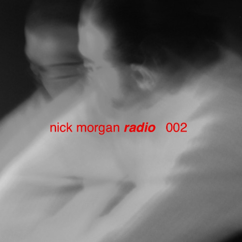 nick morgan radio 002