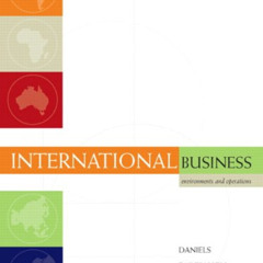 [Download] EBOOK 💖 International Business: Environments and Operations (11th Edition