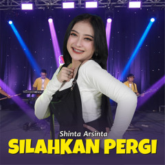 Silahkan Pergi