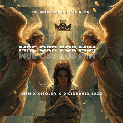 MsM Feat . Dicionario Bz & Kitoloy Biby _ Mãe está orar🙏