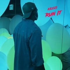 Run It (Prod. by JustDan)