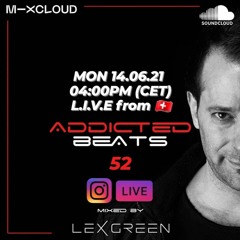 ADDICTEDBEATS vol 52 mixed by LEX GREEN