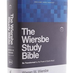 ❤read✔ NKJV, Wiersbe Study Bible, Hardcover, Red Letter, Comfort Print: Be