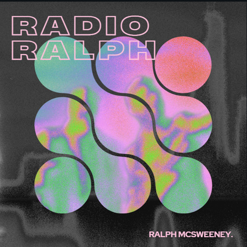 Stream Radio Ralph 45 by ralph mac | Listen online for free on SoundCloud